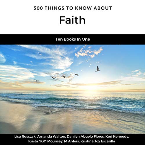 Cover of 500 Things to Know About Faith