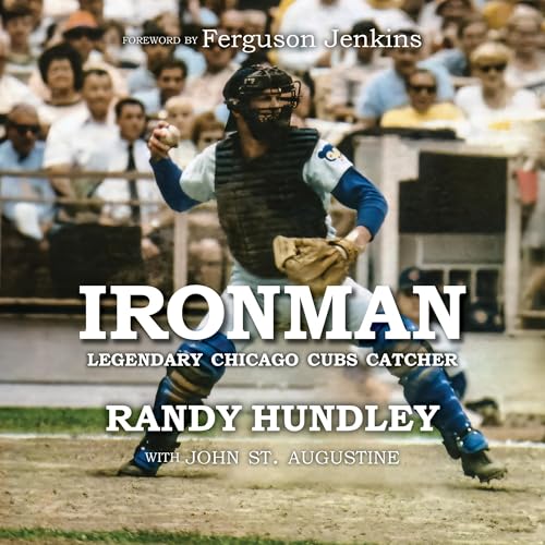 Cover of Ironman: Legendary Chicago Cubs Catcher