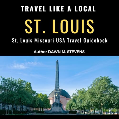 Cover of Travel Like a Local St. Louis
