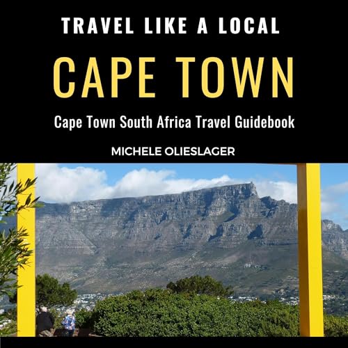 Cover of Travel Like a Local: Cape Town South Africa