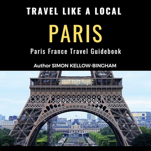 Cover of Travel Like a Local Paris