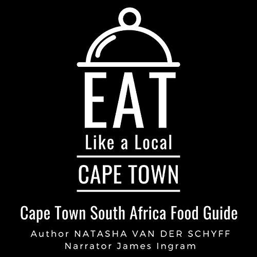 Cover of Eat Like a Local: Cape Town