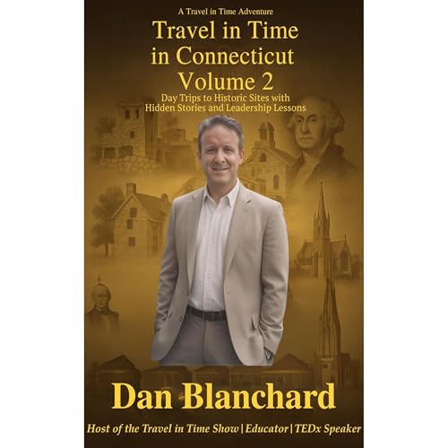 Cover of Travel in Time in Connecticut VOLUME 2
