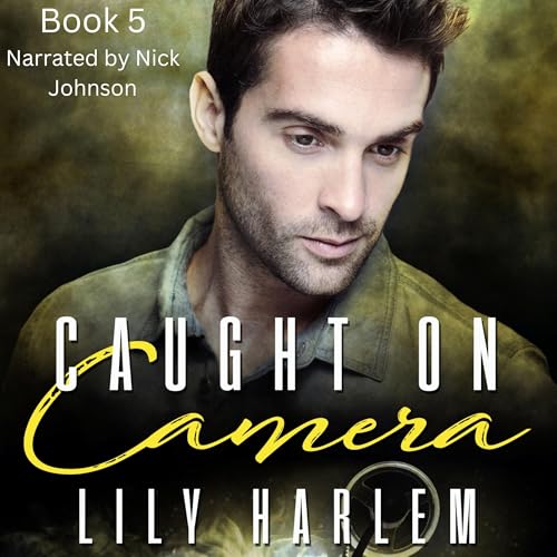 Cover of Caught on Camera: Part Five
