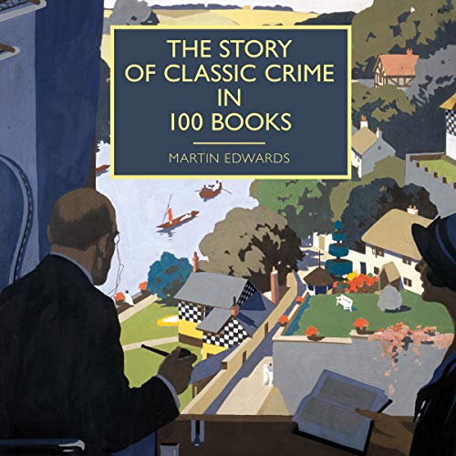 Cover of The Story of Classic Crime in 100 Books