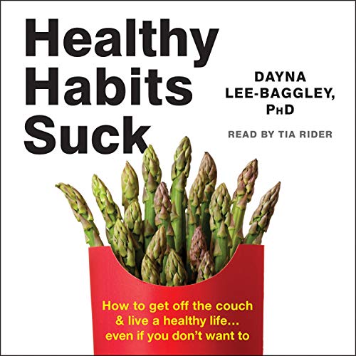 Cover of Healthy Habits Suck