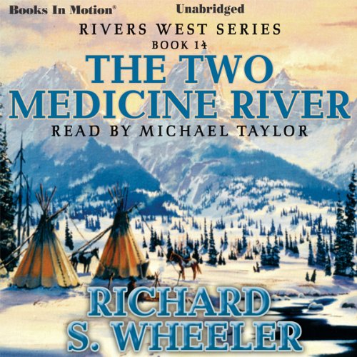 Cover of The Two Medicine River