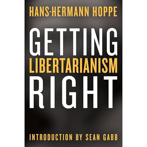 Cover of Getting Libertarianism Right