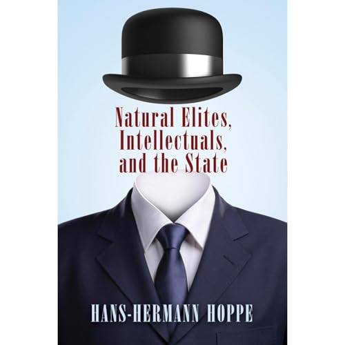 Cover of Natural Elites, Intellectuals, and the State
