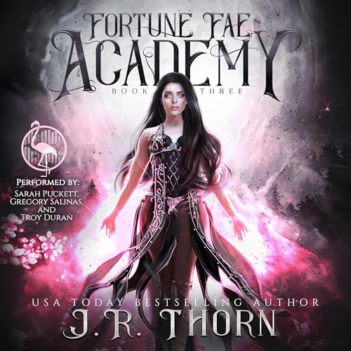 Cover of Fortune Fae Academy: Book Three