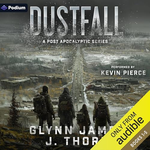 Cover of Dustfall: A Post Apocalyptic Series