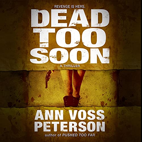Cover of Dead Too Soon: A Thriller