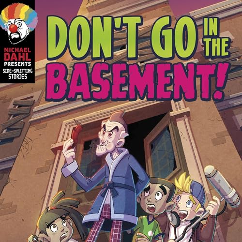 Cover of Don't Go in the Basement!