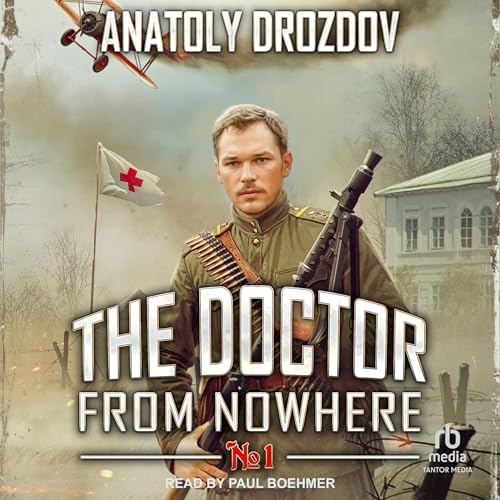 Cover of The Doctor from Nowhere: Book 1