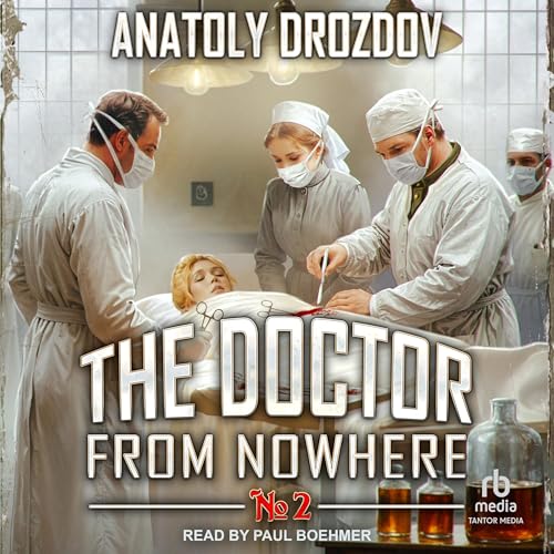 Cover of The Doctor from Nowhere: Book Two