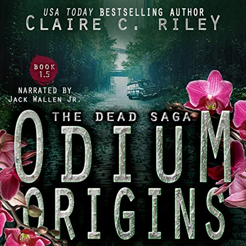 Cover of Odium Origins. A Dead Saga Novella. Part One.