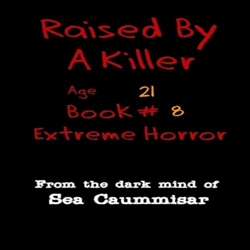 Cover of Raised by a Killer