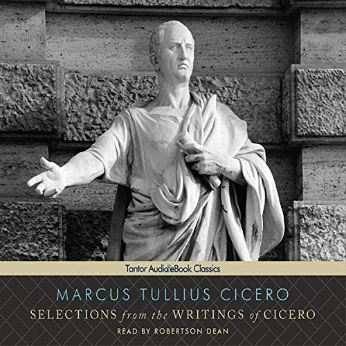 Cover of Selections from the Writings of Cicero