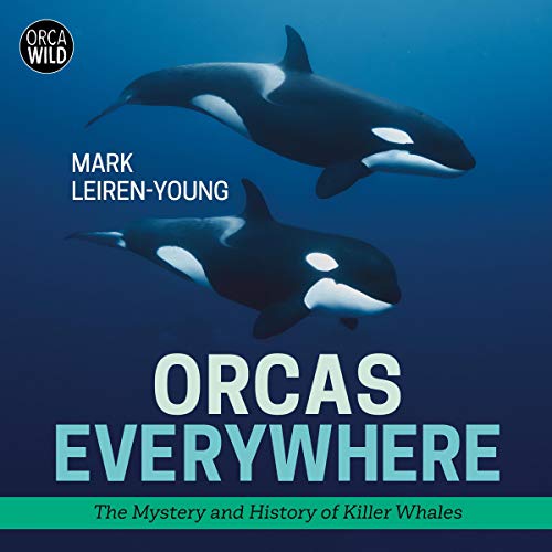 Cover of Orcas Everywhere