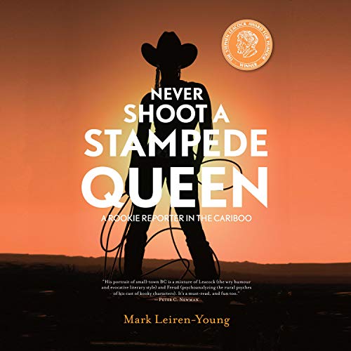 Cover of Never Shoot a Stampede Queen