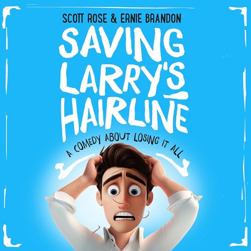 Cover of Saving Larry’s Hairline