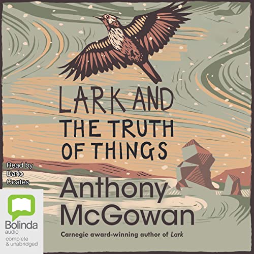 Cover of Lark and the Truth of Things