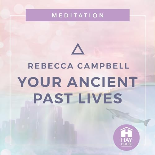 Cover of Your Ancient Past Lives