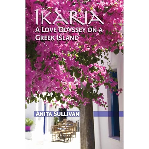 Cover of Ikaria A Love Odyssey on a Greek Island