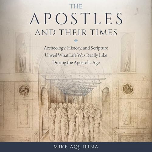 Cover of The Apostles and Their Times