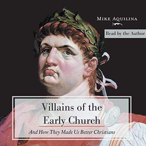 Cover of Villains of the Early Church
