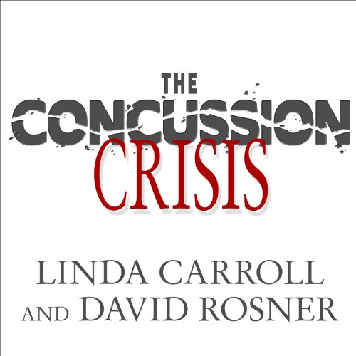 Cover of The Concussion Crisis