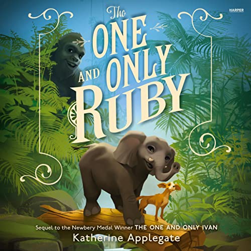 Cover of The One and Only Ruby