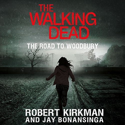 Cover of The Walking Dead: The Road to Woodbury
