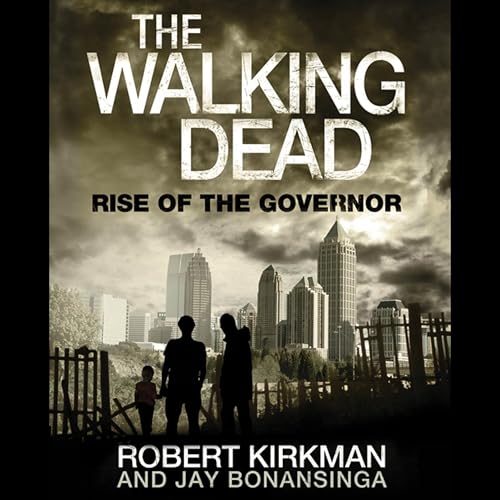Cover of The Walking Dead: Rise of the Governor