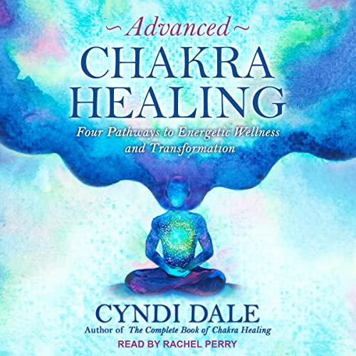 Cover of Advanced Chakra Healing
