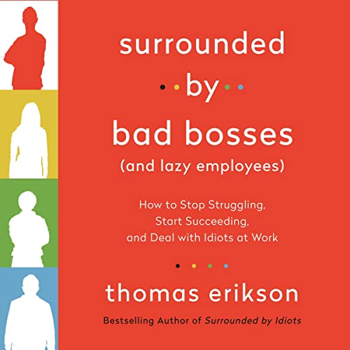 Cover of Surrounded by Bad Bosses (And Lazy Employees)