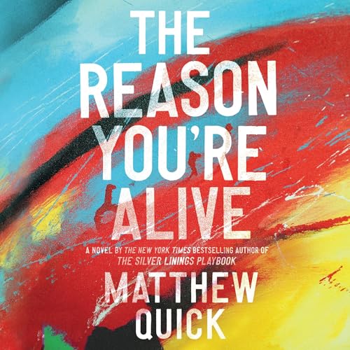 Cover of The Reason You're Alive
