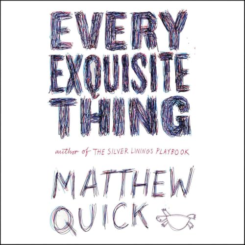 Cover of Every Exquisite Thing
