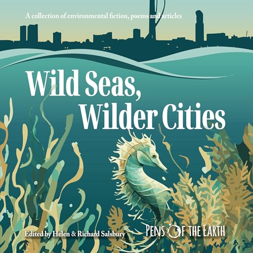Cover of Wild Seas, Wilder Cities