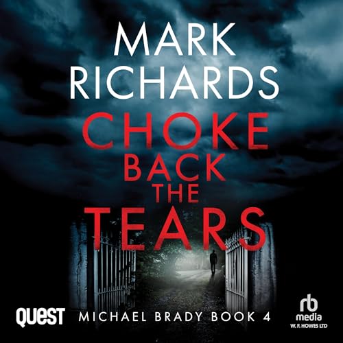 Cover of Choke Back the Tears : A Yorkshire Coast Crime Thriller