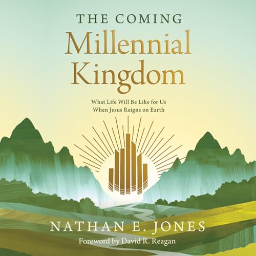 Cover of The Coming Millennial Kingdom
