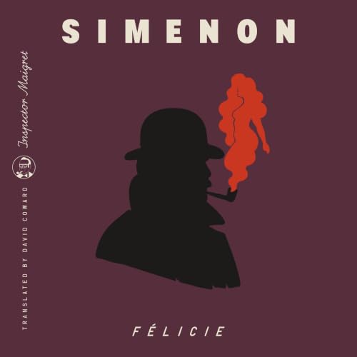 Cover of Félicie (Inspector Maigret)