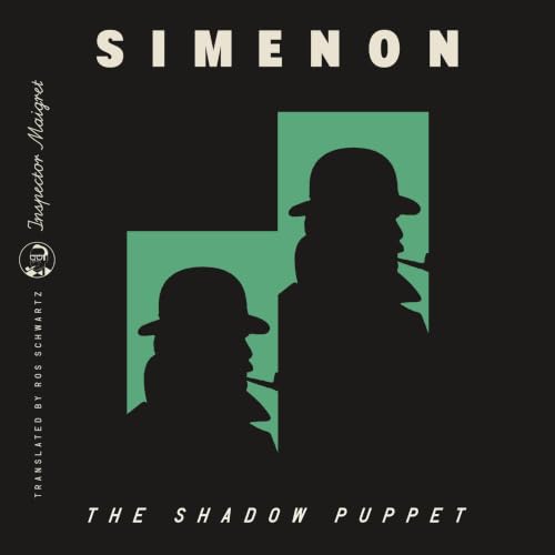Cover of The Shadow Puppet (Inspector Maigret)