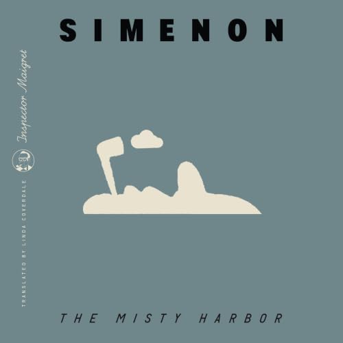 Cover of The Misty Harbor (Inspector Maigret)