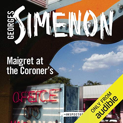 Cover of Maigret at the Coroner's