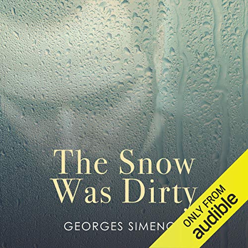 Cover of The Snow Was Dirty