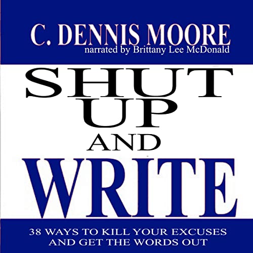 Cover of Shut Up and Write