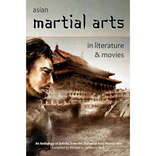 Cover of Asian Martial Arts in Literature & Movies