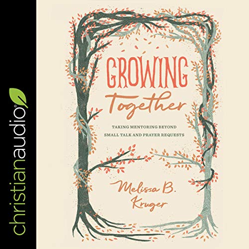 Cover of Growing Together