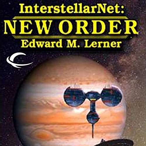 Cover of InterstellarNet: New Order, Book 2